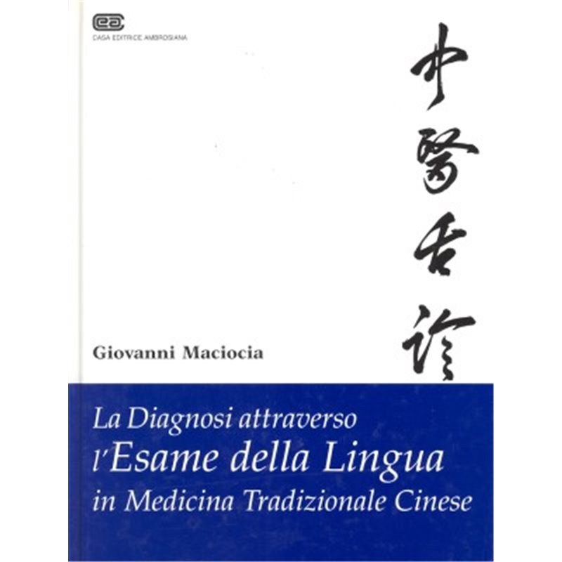 LA DIAGNOSI ATTRAVERSO L'ESAME DELLA LINGUA IN MEDICINA TRADIZIONALE CINESE